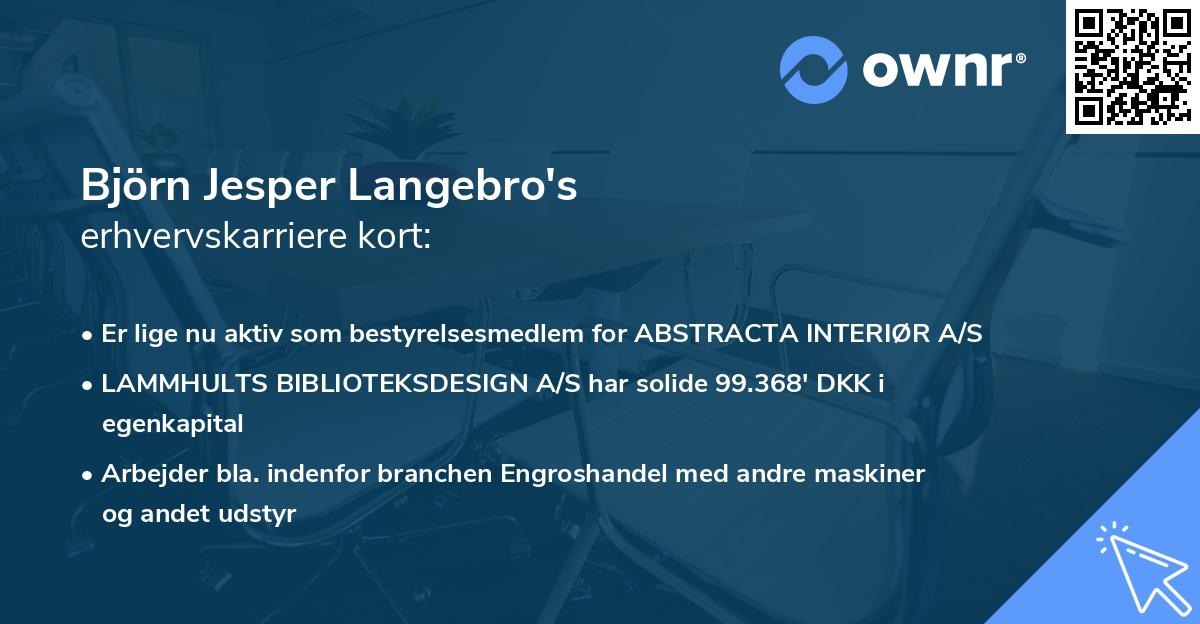 Björn Jesper Langebro's erhvervskarriere kort
