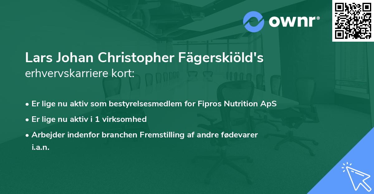 Lars Johan Christopher Fägerskiöld's erhvervskarriere kort