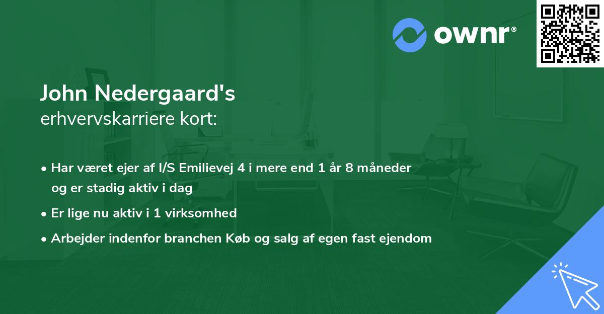 John Nedergaard's erhvervskarriere kort