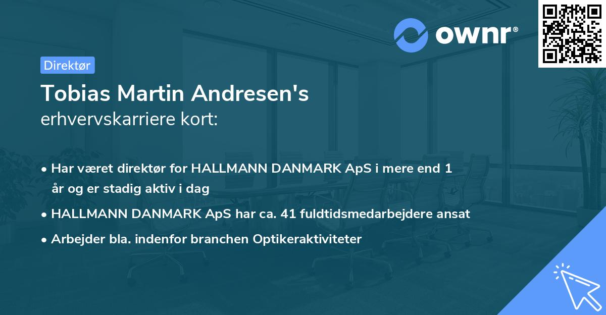 Tobias Martin Andresen's erhvervskarriere kort