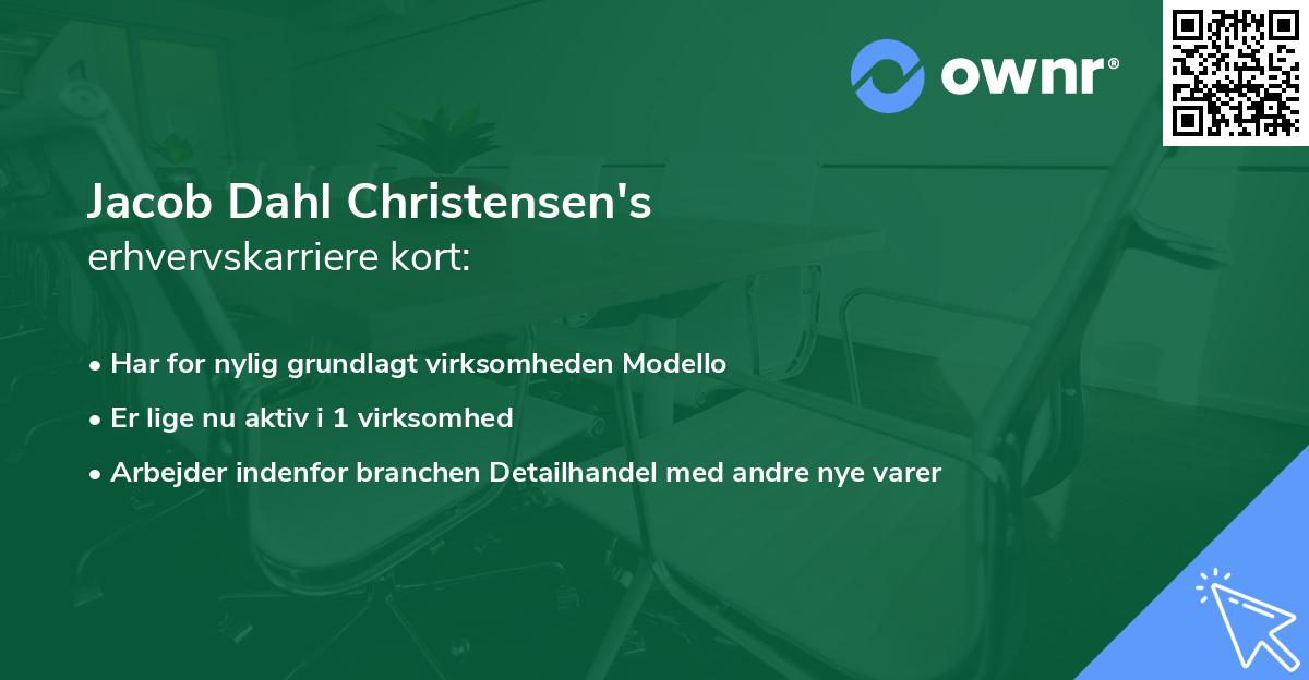 Jacob Dahl Christensen's erhvervskarriere kort