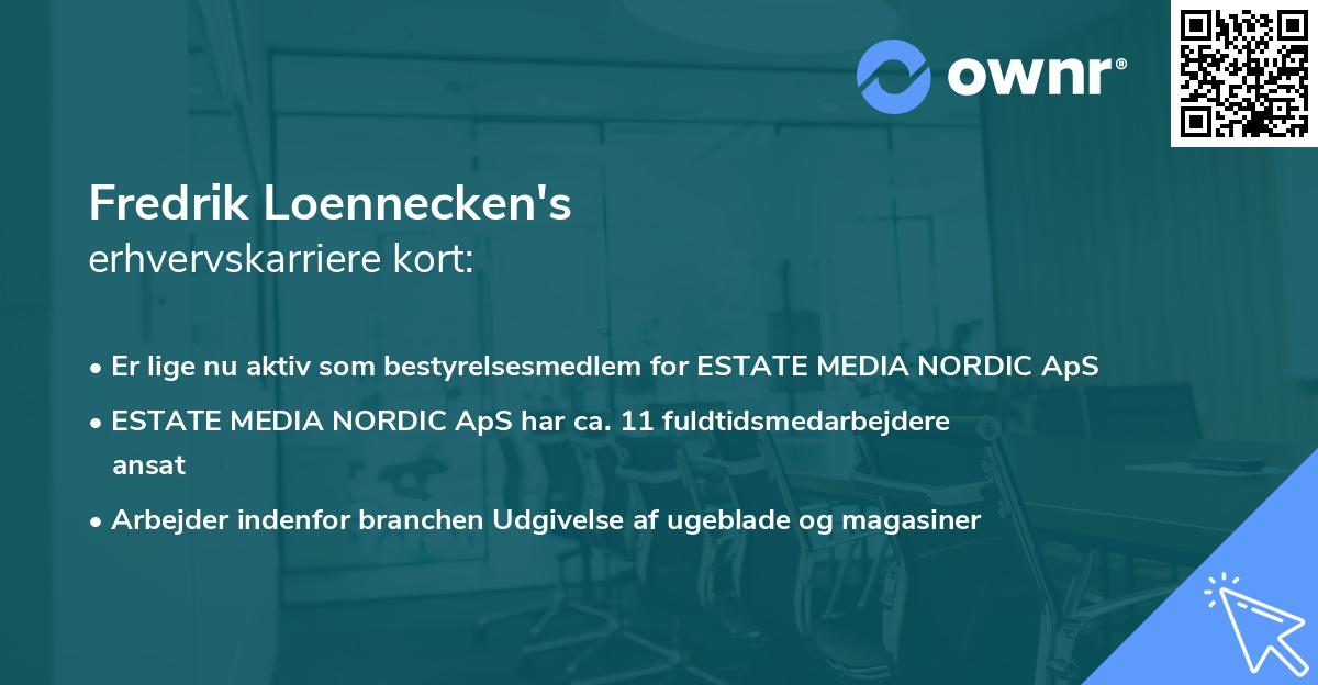 Fredrik Loennecken's erhvervskarriere kort