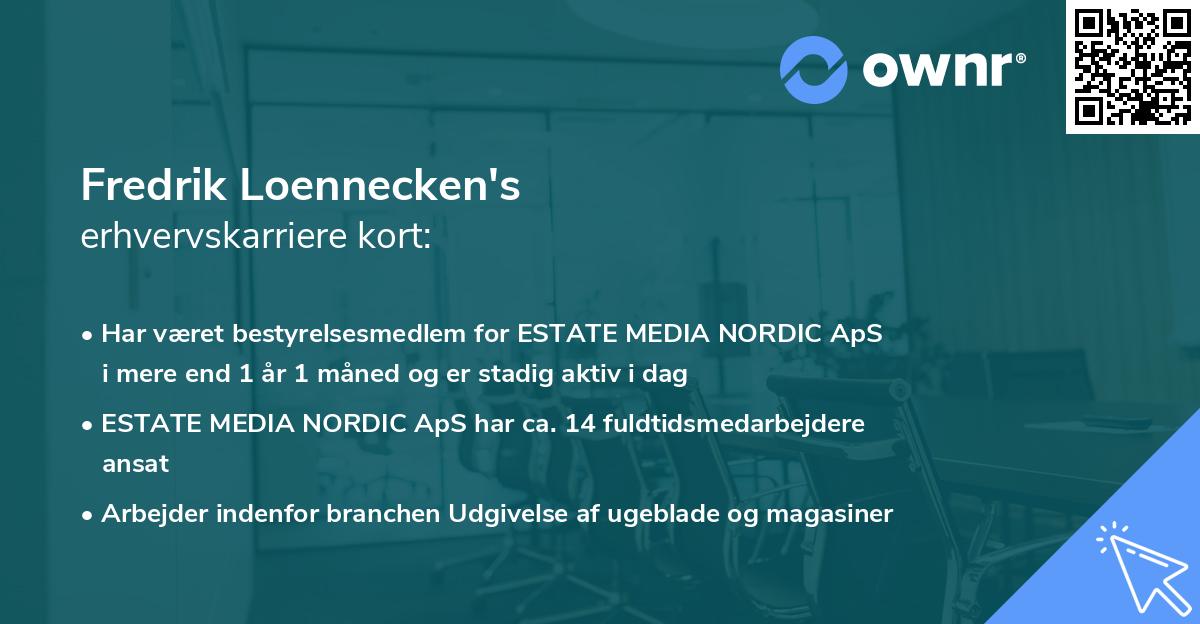 Fredrik Loennecken's erhvervskarriere kort