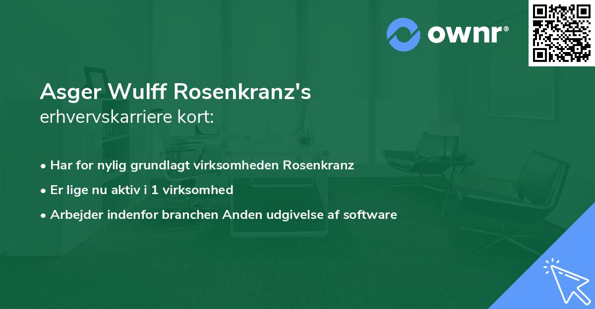 Asger Wulff Rosenkranz's erhvervskarriere kort