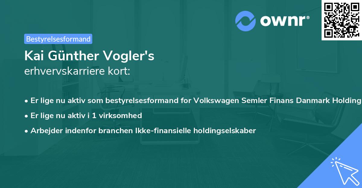 Kai Günther Vogler's erhvervskarriere kort