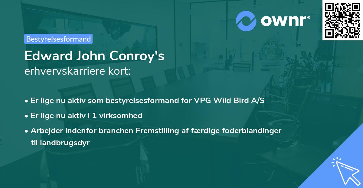 Edward John Conroy's erhvervskarriere kort