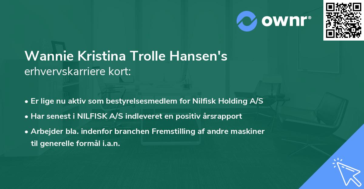 Wannie Kristina Trolle Hansen's erhvervskarriere kort