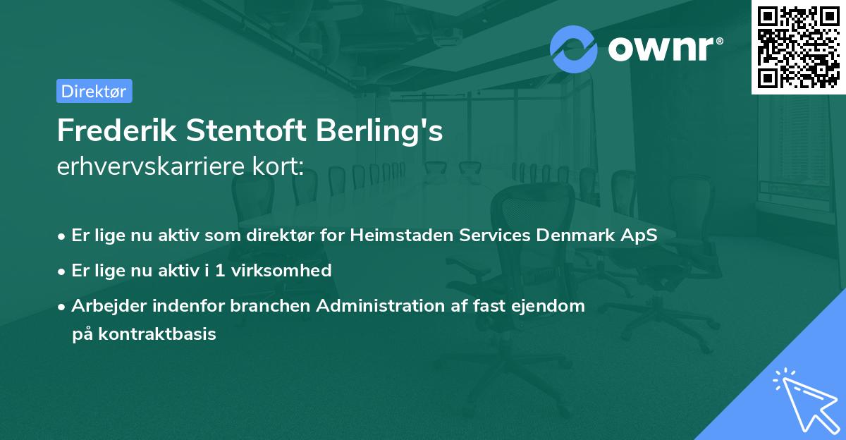 Frederik Stentoft Berling's erhvervskarriere kort