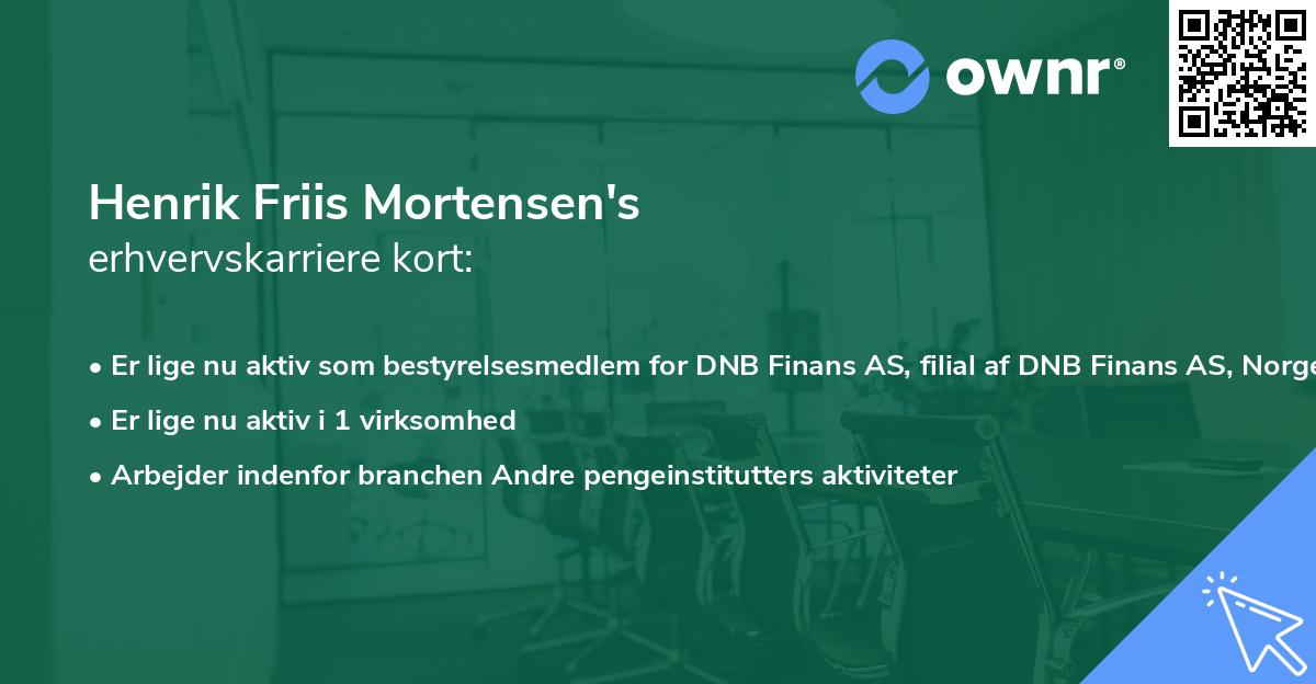 Henrik Friis Mortensen's erhvervskarriere kort