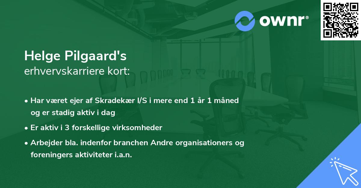 Helge Pilgaard's erhvervskarriere kort