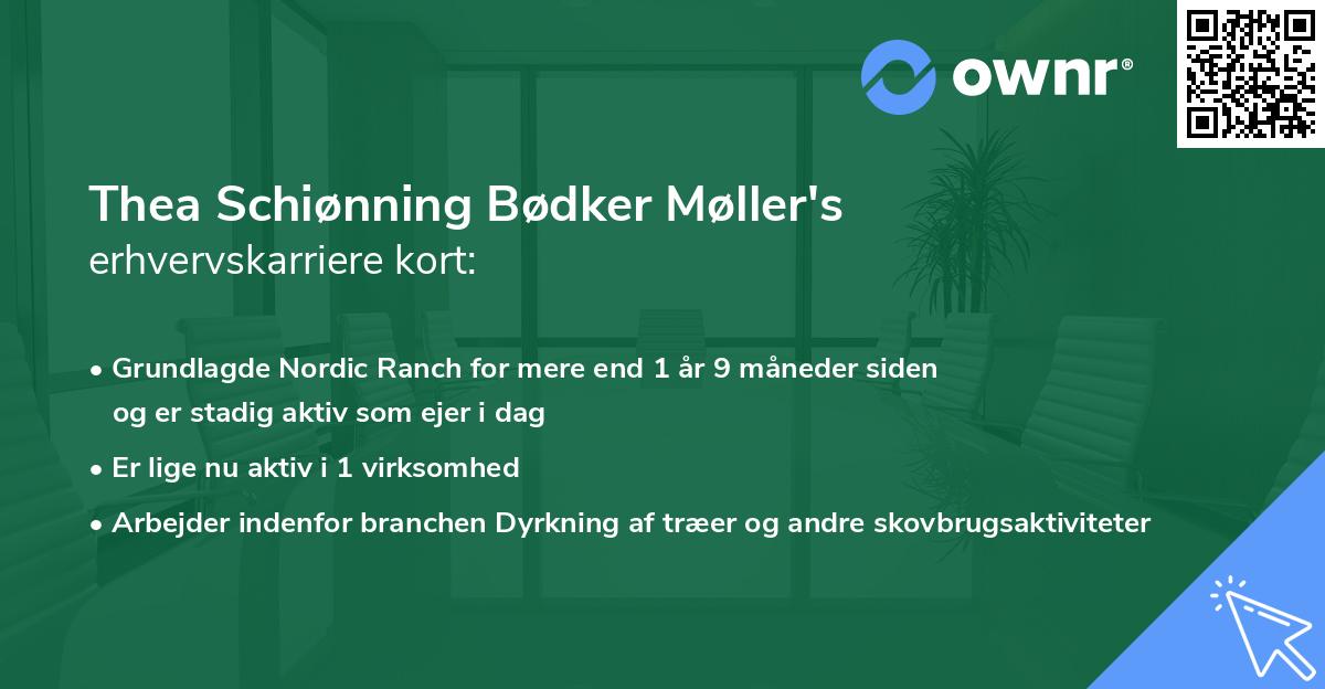 Thea Schiønning Bødker Møller's erhvervskarriere kort