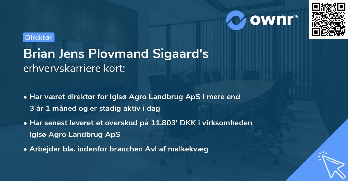 Brian Jens Plovmand Sigaard's erhvervskarriere kort