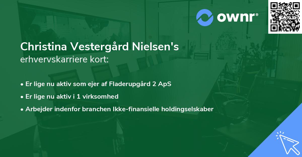 Christina Vestergård Nielsen's erhvervskarriere kort