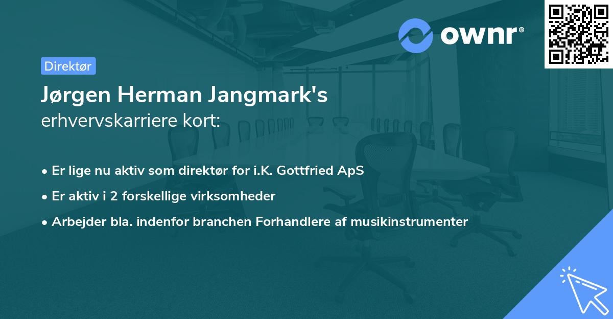 Jørgen Herman Jangmark's erhvervskarriere kort