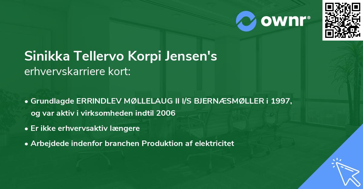 Sinikka Tellervo Korpi Jensen's erhvervskarriere kort