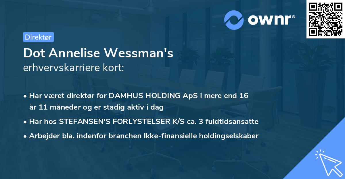 Dot Annelise Wessman's erhvervskarriere kort