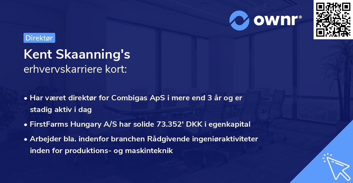 Kent Skaanning's erhvervskarriere kort