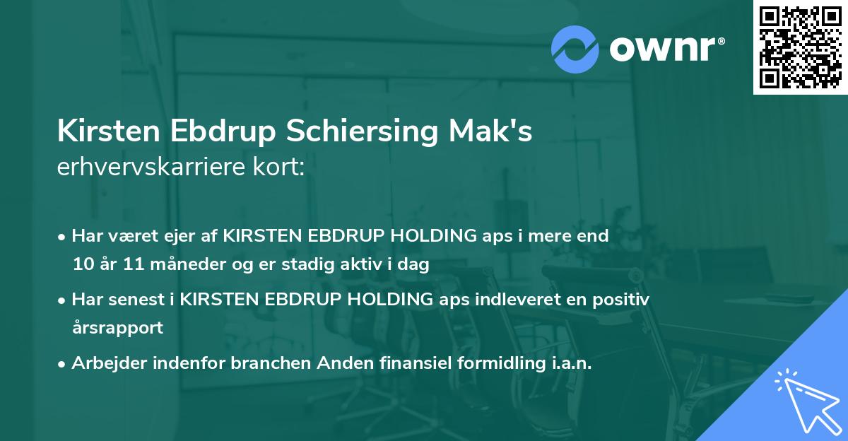 Kirsten Ebdrup Schiersing Mak's erhvervskarriere kort