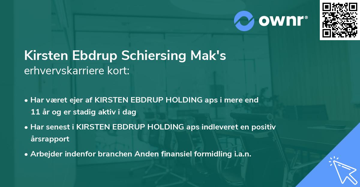 Kirsten Ebdrup Schiersing Mak's erhvervskarriere kort