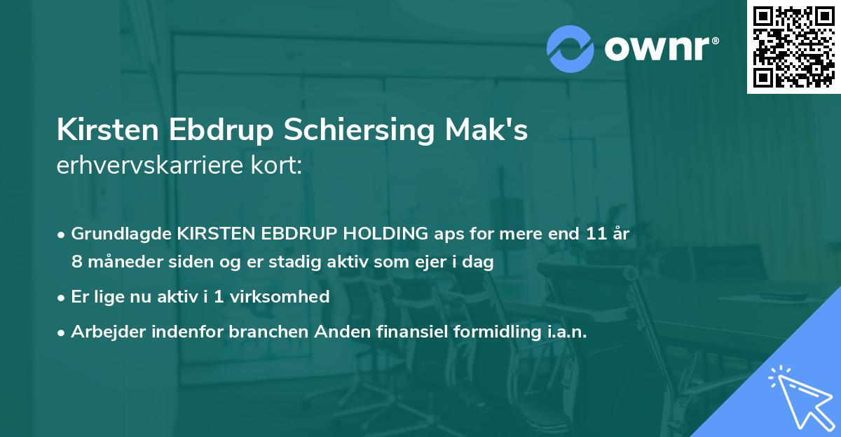 Kirsten Ebdrup Schiersing Mak's erhvervskarriere kort