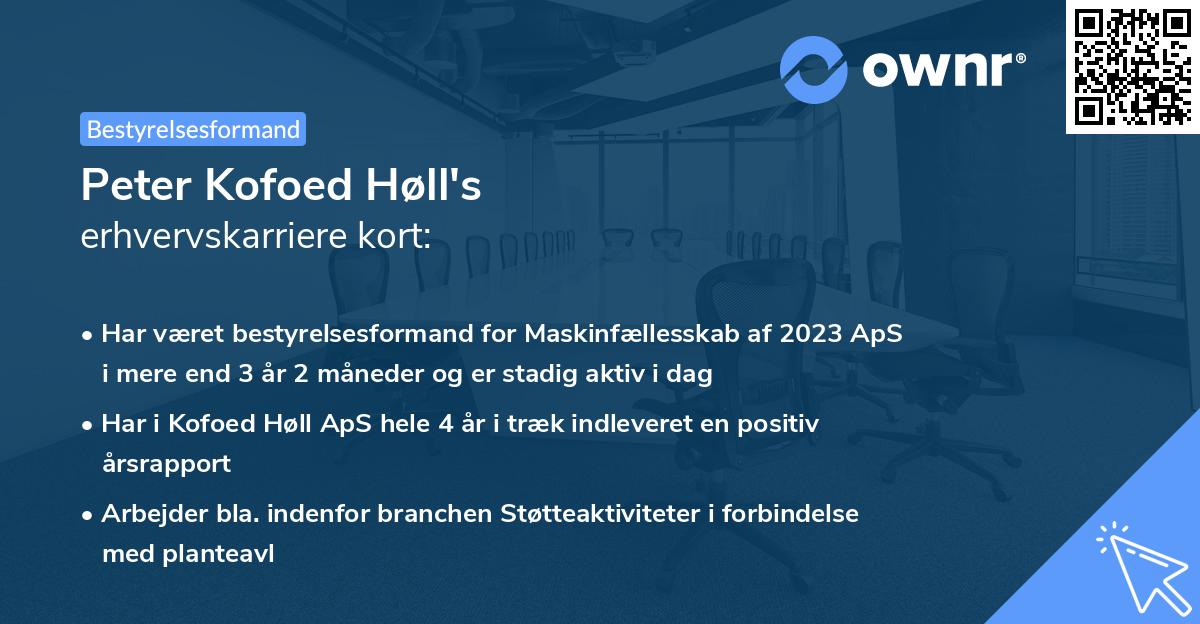 Peter Kofoed Høll's erhvervskarriere kort