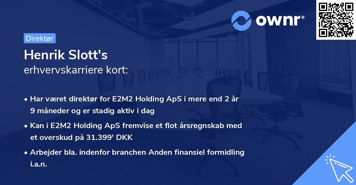 Henrik Slott's erhvervskarriere kort