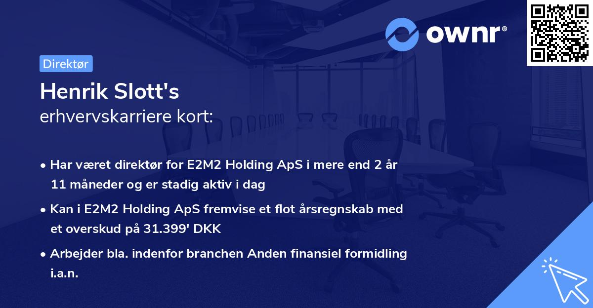 Henrik Slott's erhvervskarriere kort
