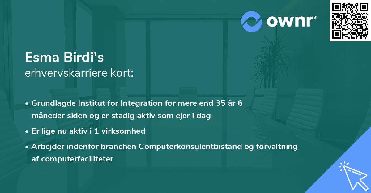 Esma Birdi's erhvervskarriere kort
