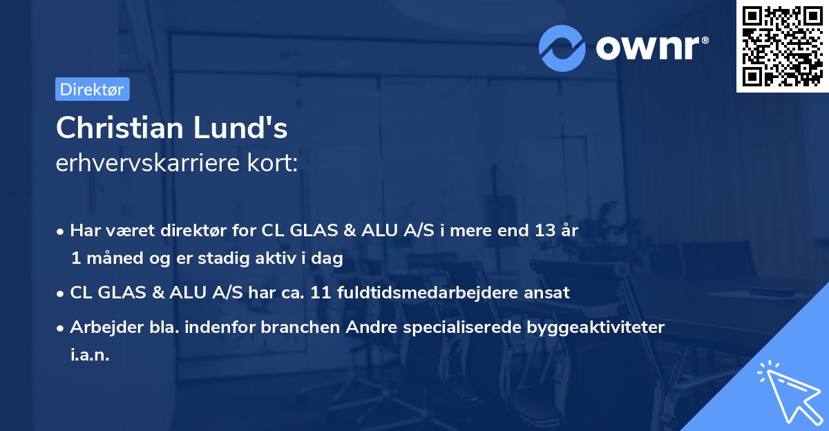 Christian Lund's erhvervskarriere kort