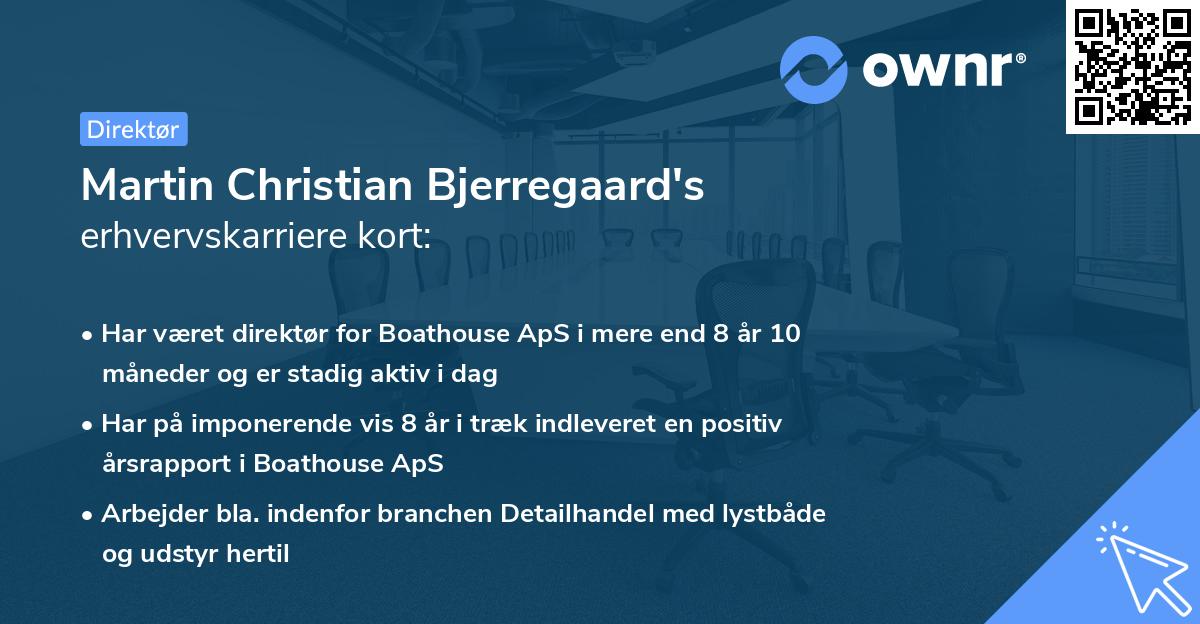 Martin Christian Bjerregaard's erhvervskarriere kort