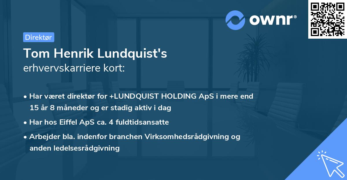Tom Henrik Lundquist's erhvervskarriere kort