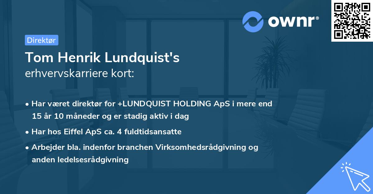 Tom Henrik Lundquist's erhvervskarriere kort