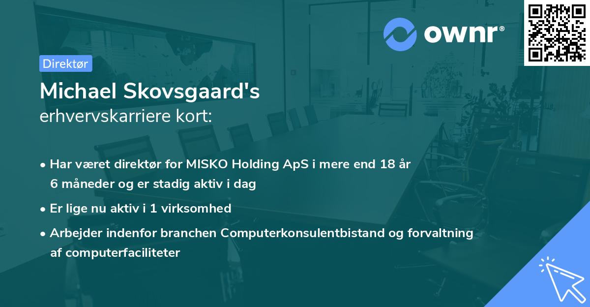 Michael Skovsgaard's erhvervskarriere kort