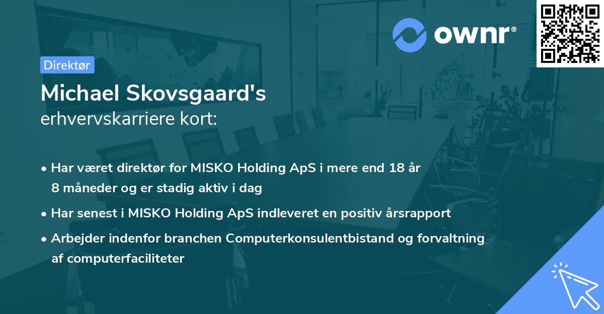 Michael Skovsgaard's erhvervskarriere kort
