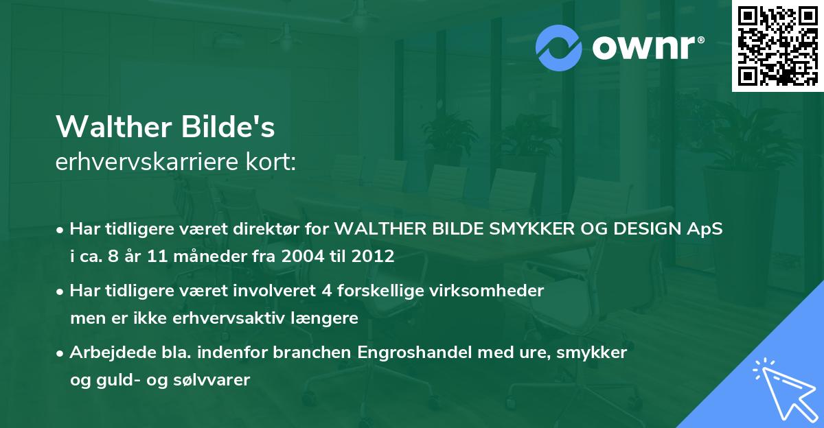 Walther Bilde's erhvervskarriere kort