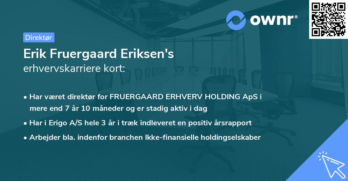 Erik Fruergaard Eriksen's erhvervskarriere kort