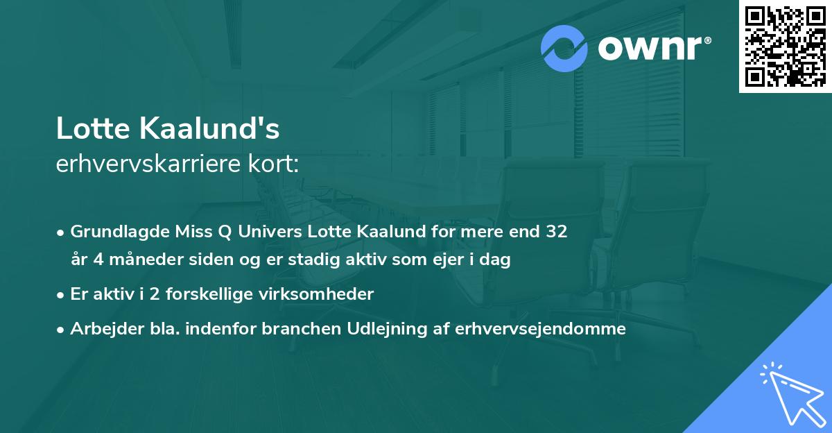 Lotte Kaalund's erhvervskarriere kort