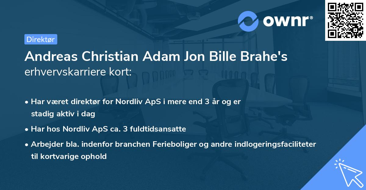 Andreas Christian Adam Jon Bille Brahe's erhvervskarriere kort