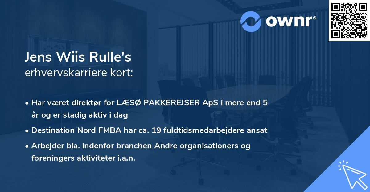 Jens Wiis Rulle's erhvervskarriere kort