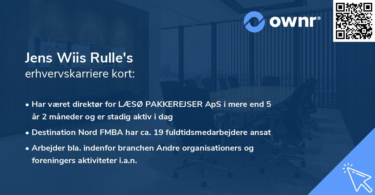 Jens Wiis Rulle's erhvervskarriere kort