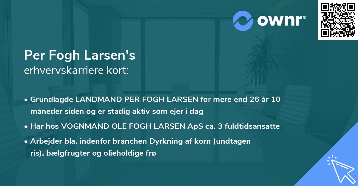 Per Fogh Larsen's erhvervskarriere kort