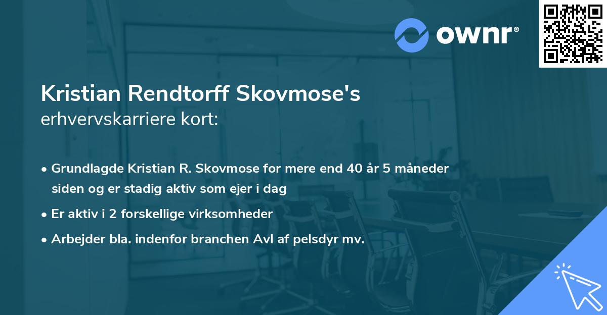 Kristian Rendtorff Skovmose's erhvervskarriere kort