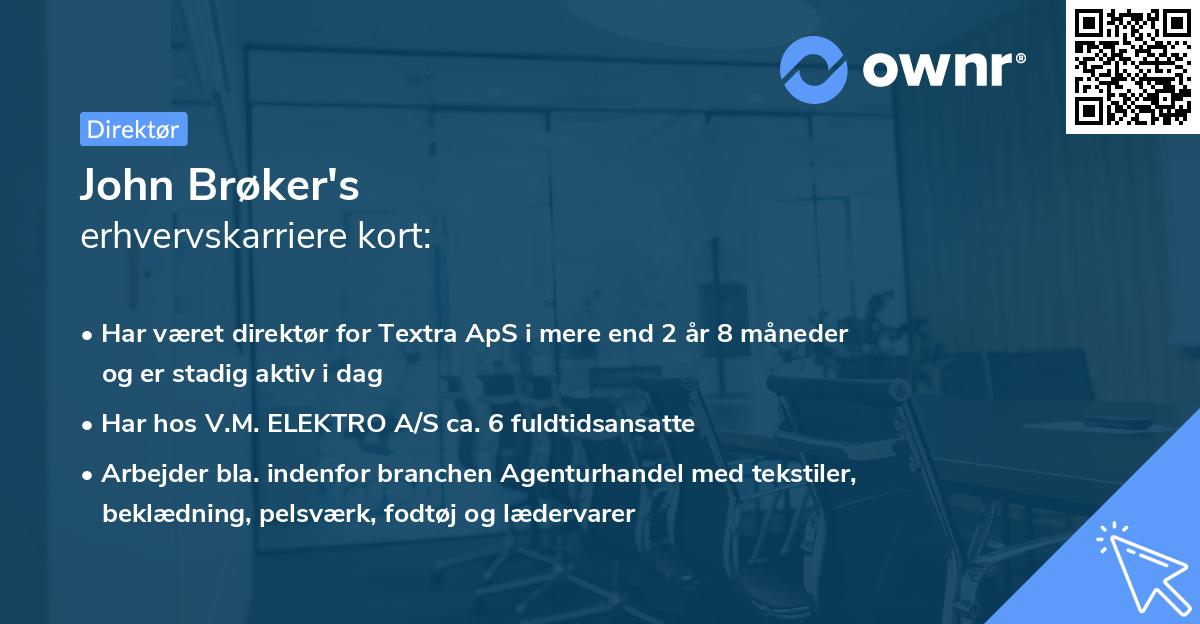 John Brøker's erhvervskarriere kort