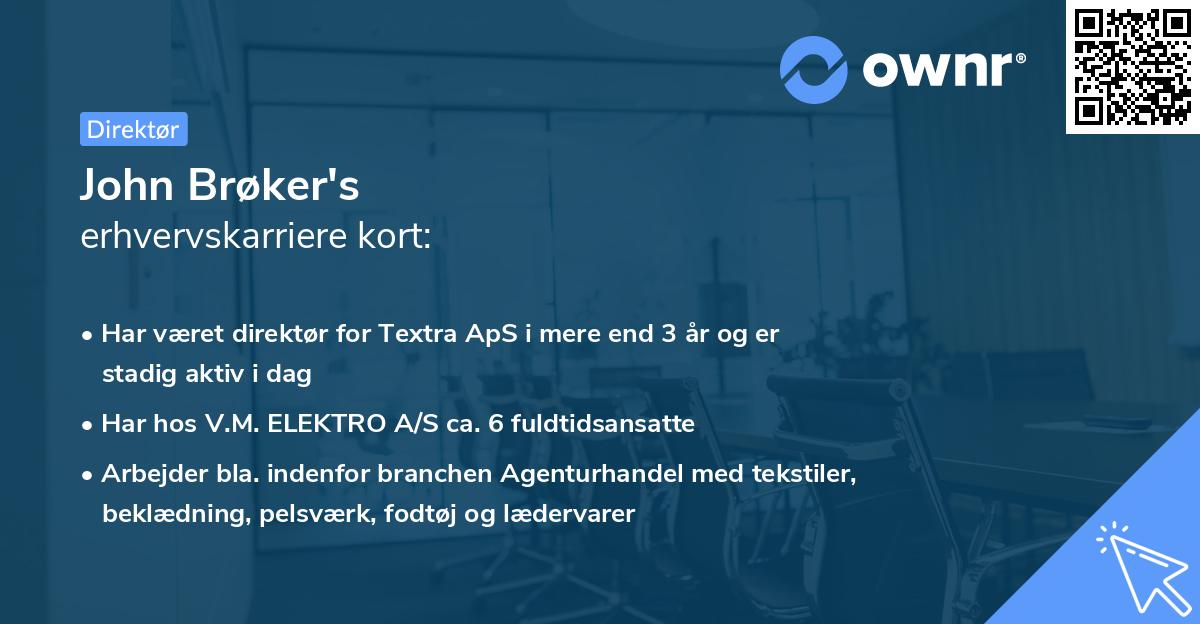 John Brøker's erhvervskarriere kort