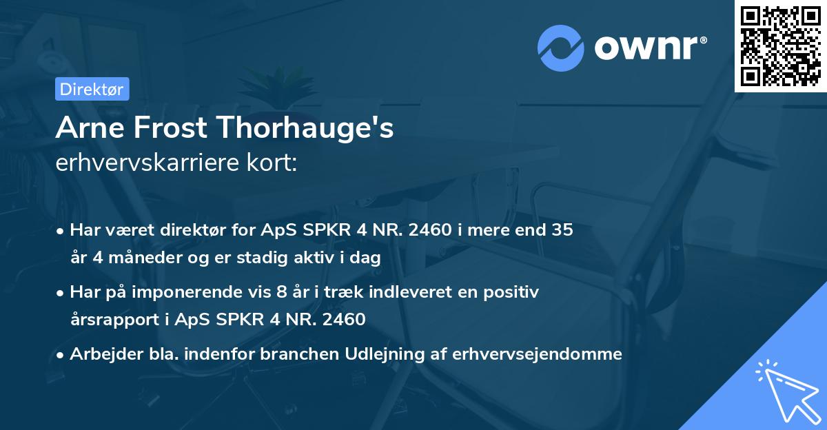 Arne Frost Thorhauge's erhvervskarriere kort