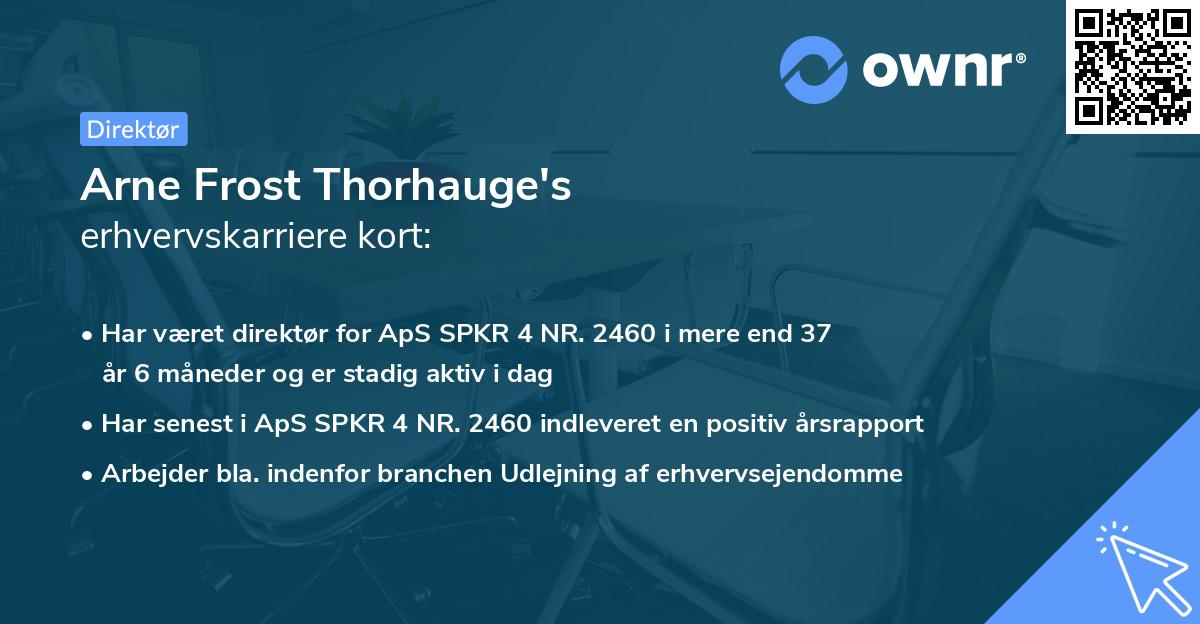 Arne Frost Thorhauge's erhvervskarriere kort