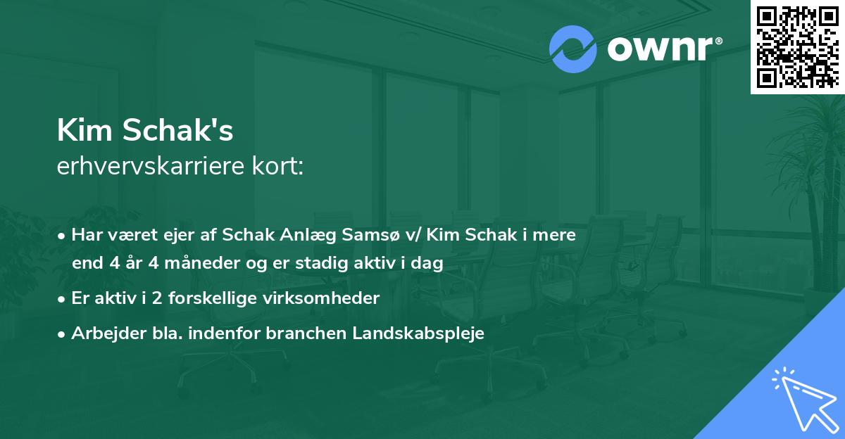 Kim Schak's erhvervskarriere kort