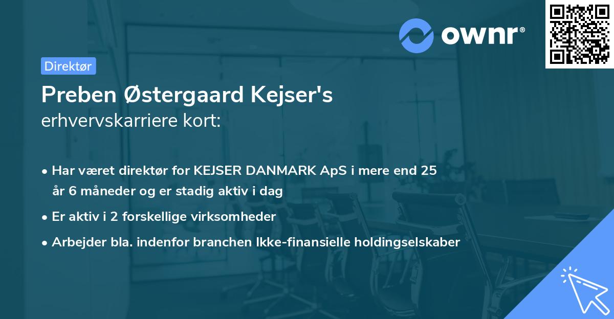 Preben Østergaard Kejser's erhvervskarriere kort