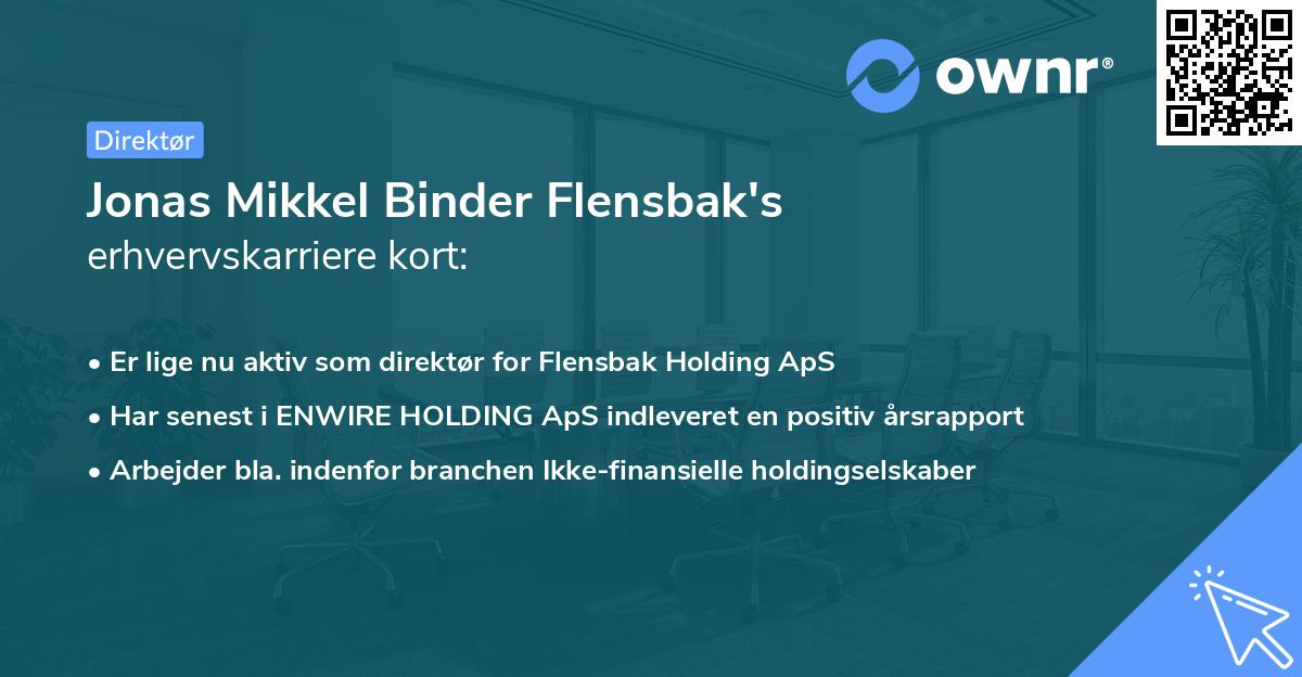 Jonas Mikkel Binder Flensbak's erhvervskarriere kort