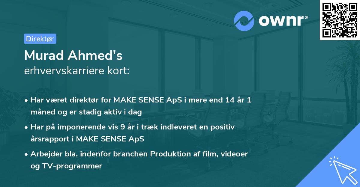 Murad Ahmed's erhvervskarriere kort